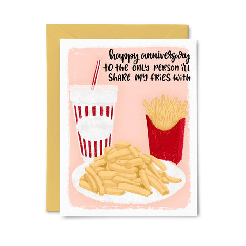Happy Anniversary share my fries greeting card